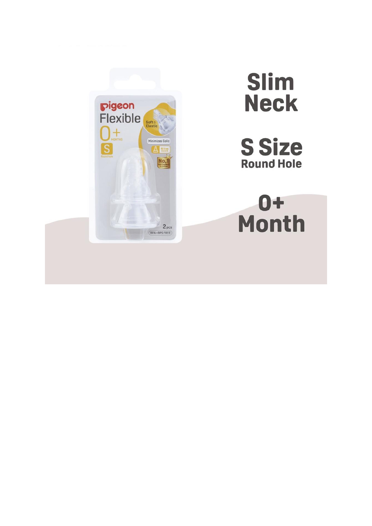 Pigeon S/Neck Flexible Nipple (S) 0+Months (26658/78483) x 2's